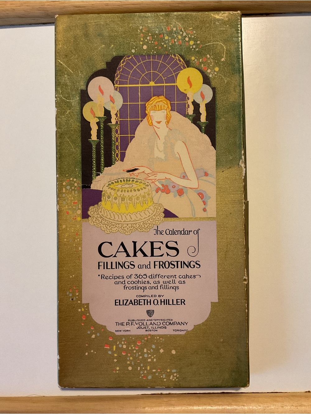 The Calendar of Cakes Fillings and Frostings - 1925 Great Condition for its age